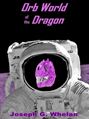 cover image of Orb World of the Dragon